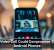 One Video Call Could Compromise These Android Phones